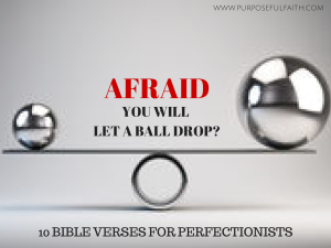 Bible verses for perfectionists