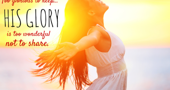 How to See Gods Glory