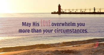 Let His Love Overwhelm You by Katie M Reid for Purposeful Faith
