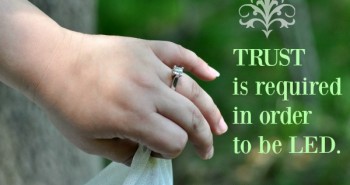 Trust is Required in order to be Led by Katie M. Reid for Kelly Balarie's Purposeful Faith