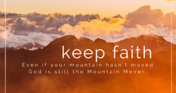 God Doesn't Move the Mountain